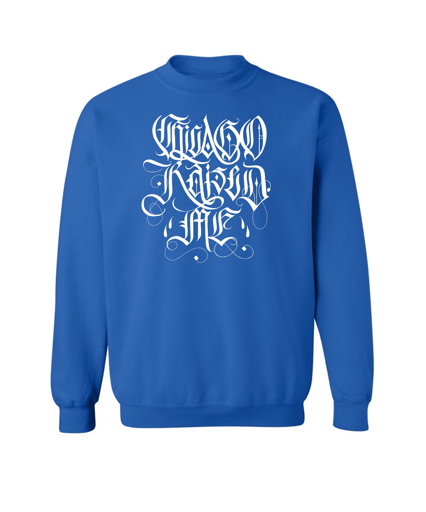 Chicago Raised Me Cotton Crewneck Sweater by Made in Chi-Town With Love