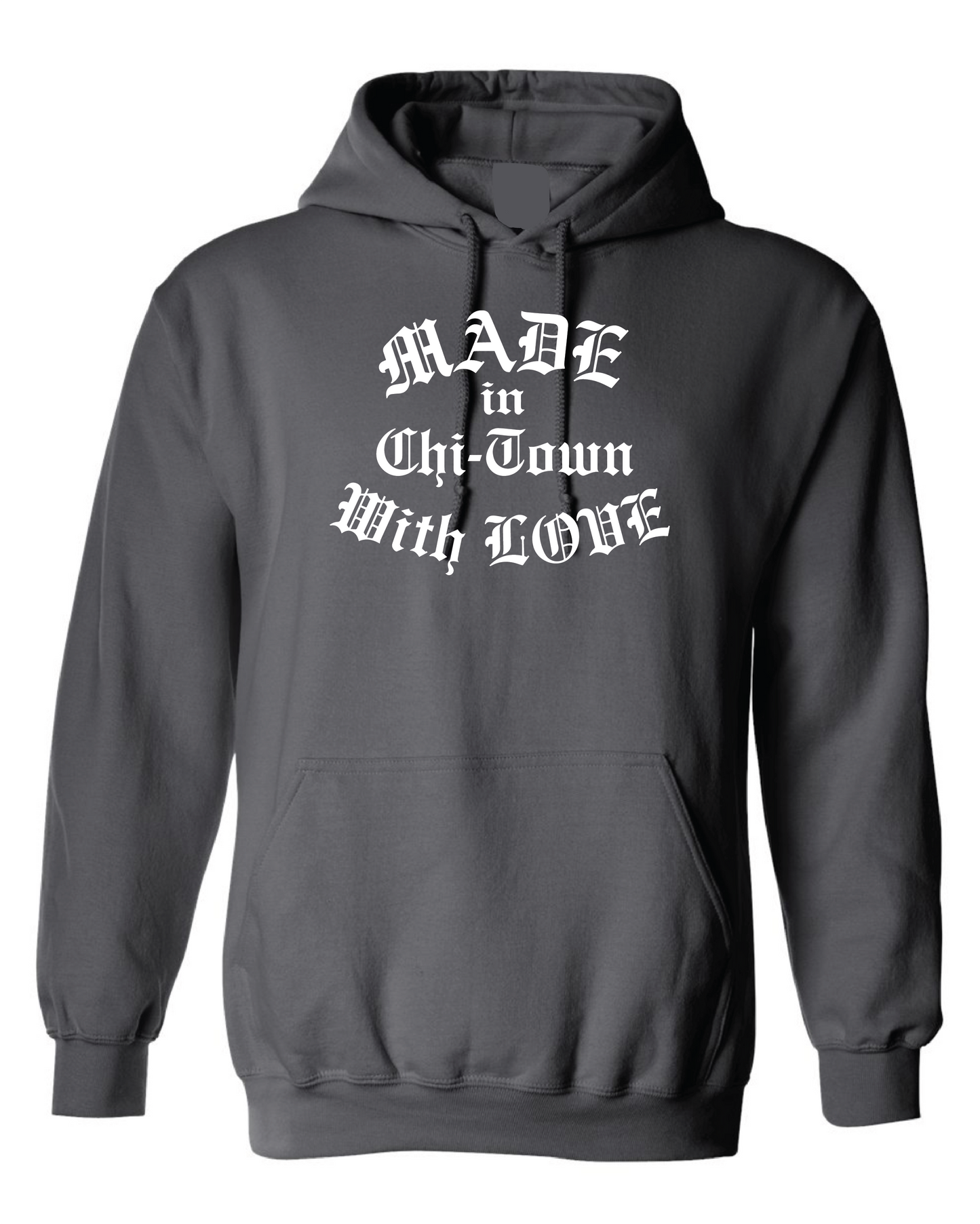 Large Box Logo Made in Chi-Town With Love Cotton Hoodies