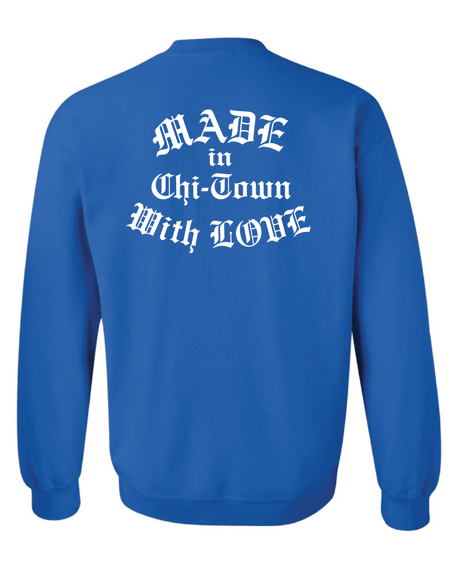 Chicago Raised Me Cotton Crewneck Sweater by Made in Chi-Town With Love